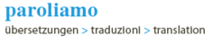 Paroliamo Übersetzungen